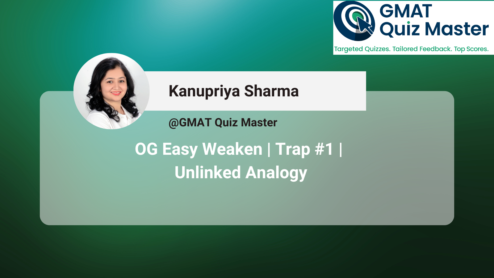 Weaken Trap #1, Unlinked Analogy: When Evidence From Elsewhere Does Not Carry Over